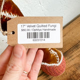 17" Velvet Quilted Fungi